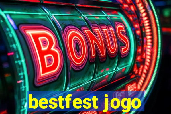 bestfest jogo